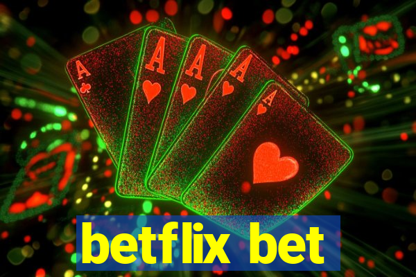 betflix bet